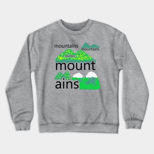 mountains, typography mountains patterns, oil painting Crewneck Sweatshirt